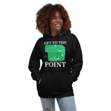 Get To The Point Hoodie