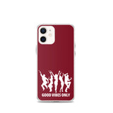 Good Vibes Only iPhone Case Burgundy