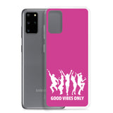 Good Vibes Only Samsung Phone Case Pink